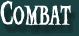 Combat