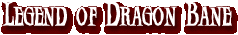 Legend of Dragon Bane